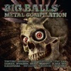 Big Balls Metal Compilation, 2010