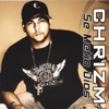 Chrizm - Estabas Ahi