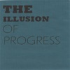 The Illusion of Progress