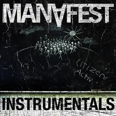 Citizens Activ Instrumentals - Manafest