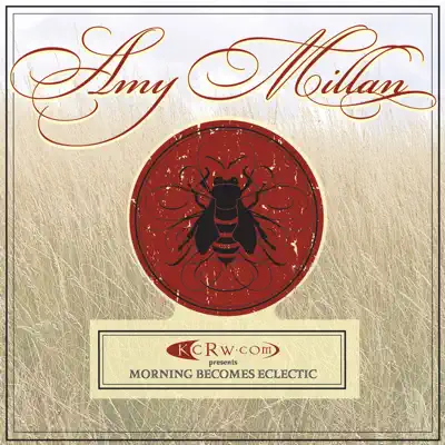 KCRW.com Presents Morning Becomes Eclectic - EP - Amy Millan