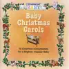 Baby Christmas Carols album lyrics, reviews, download