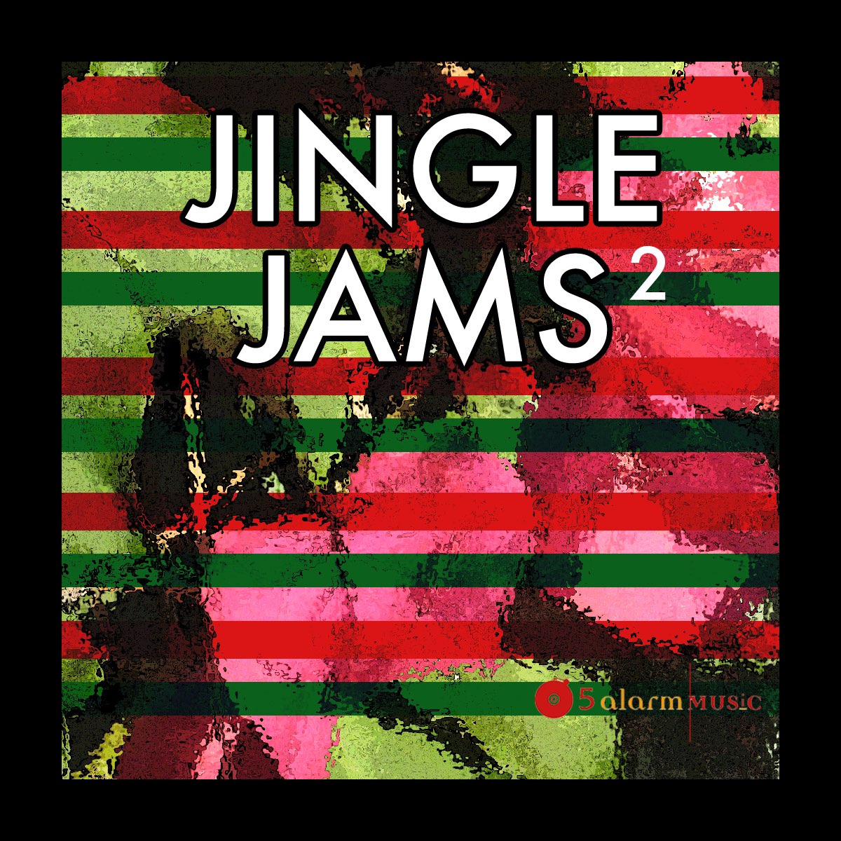 ‎jingle Jams 2 By 5 Alarm Music On Apple Music