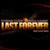 Stream & download Last Forever (feat. Errol Reid) - EP