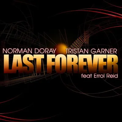 Last Forever (feat. Errol Reid) - EP - Tristan Garner