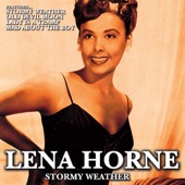 Lena Horne - Stormy Weather