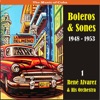 The Music of Cuba / Boleros & Sones / Recordings 1948 - 1953, Vol. 1