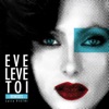 Eve lève toi (Remixes) - EP