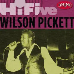 Rhino Hi-Five: Wilson Pickett - EP - Wilson Pickett