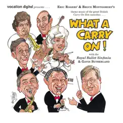 What a Carry On! by Gavin Sutherland & Royal Ballet Sinfonia album reviews, ratings, credits