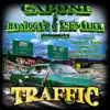 Stream & download Capone & Tha N***a'z & Ese's Clicka Presents: Traffic