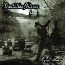 Vigor Mortis - Deathlike Silence
