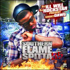 Southern Flame Spitta 3.5 by Short Dawg album reviews, ratings, credits