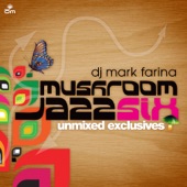 Mushroom Jazz 6 - Unmixed Exclusives artwork