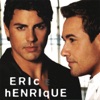 Eric e Henrique