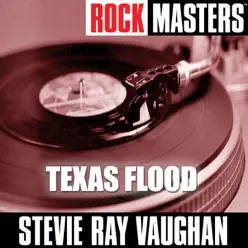 Rock Masters: Texas Flood - Stevie Ray Vaughan