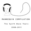 Mannequin Compilation: The Synth Wave Years 2008-2011