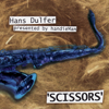 Scissors - Hans Duffler presented by Handieman