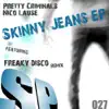 Stream & download Skinny Jeans - EP