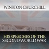 His Speeches of the Second World War