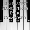 50 Greatest Piano Pieces Ever Composed, 2011