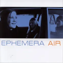Air - Ephemera