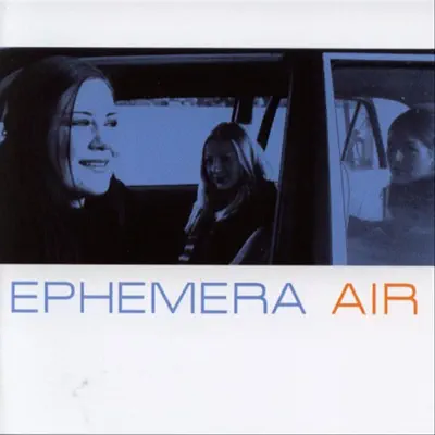 Air - Ephemera Air - Ephemera