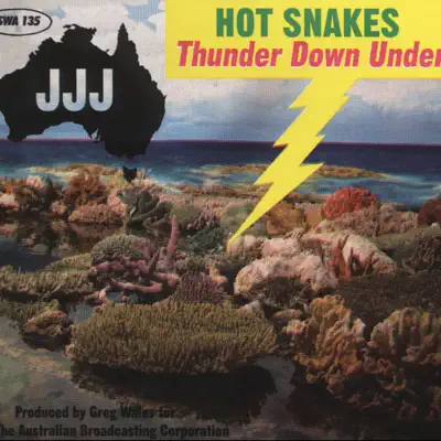 Thunder Down Under - Hot Snakes