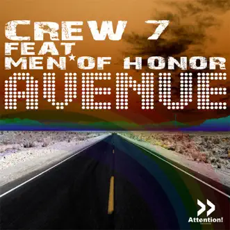 Avenue (feat. Men of Honor) by Crew 7 album reviews, ratings, credits