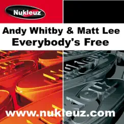 Everybody's Free by Andy Whitby & Matt Lee album reviews, ratings, credits