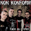 Non Konform - Artiste d'un jour