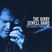 Kirby Sewell Band - Something You Got