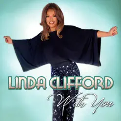 With You - Linda Clifford With You - Linda Clifford