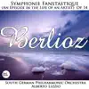 Stream & download Berlioz: Symphonie Fanstastique (An Episode in the Life of an Artist) Op. 14