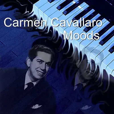 Moods - Carmen Cavallaro