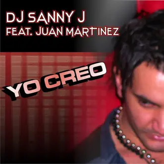 Yo Creo (Italian Vocals Extended Mix) by DJ Sanny J song reviws