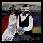 The Skinny Millionaires - Night of the Creeps