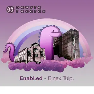 ladda ner album Enabled - Binex Tulp