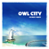 Fireflies - Owl City