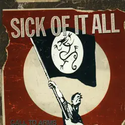 Call to Arms - Sick Of It All