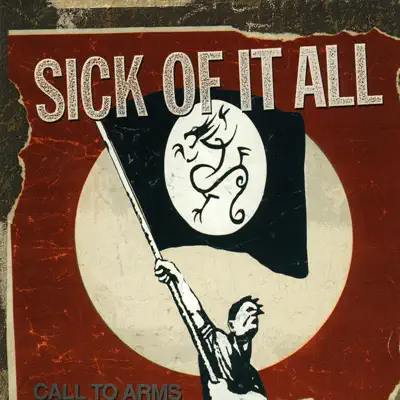 Call to Arms - Sick Of It All