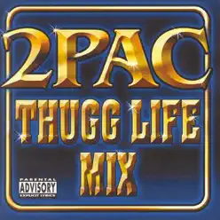 Thugg Life Mix - 2pac