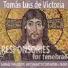 Stream & download Victoria: Responsories for Tenebrae