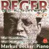 Stream & download Max Reger: Das Klavierwerk Vol. 3