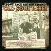 Old Soul Rebel