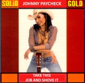Johnny Paycheck - Take This Job and Shove It