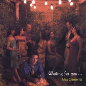 Alex Clements - All I Can Give