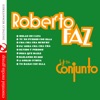 Roberto Faz y Su Conjunto (Remastered)