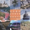 Afro Cuban Roots Presents Rhythms of Cuba, Vol. 5