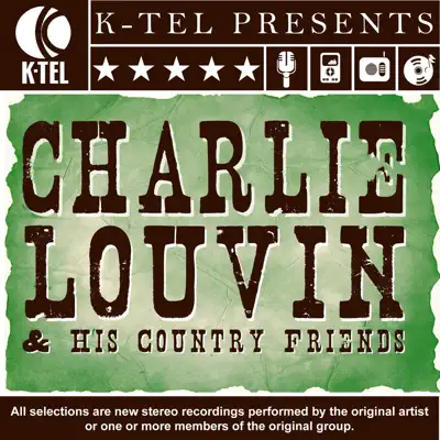 Charlie Louvin & His Country Friends - Charlie Louvin